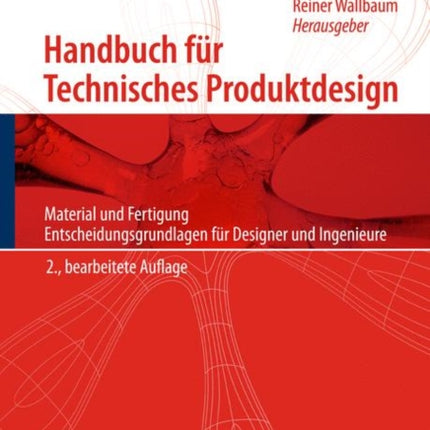Handbuch für Technisches Produktdesign: Material
