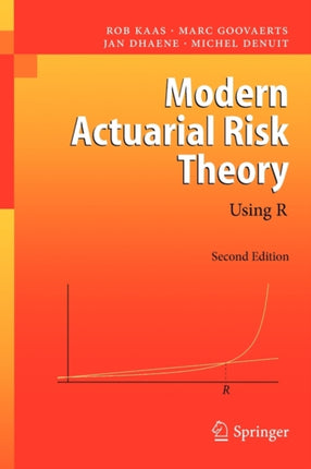 Modern Actuarial Risk Theory: Using R