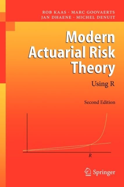 Modern Actuarial Risk Theory: Using R