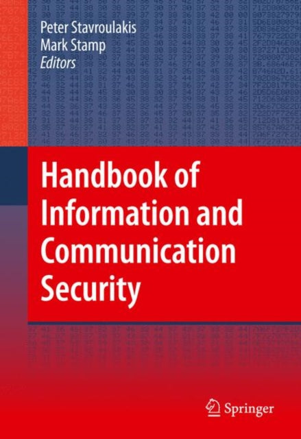 Handbook of Information and Communication Security