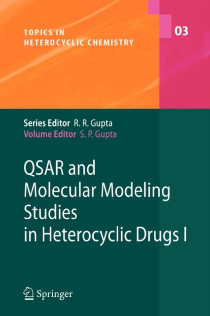 QSAR and Molecular Modeling Studies in Heterocyclic Drugs I