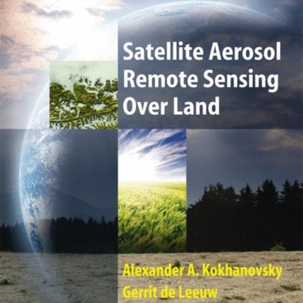 Satellite Aerosol Remote Sensing Over Land