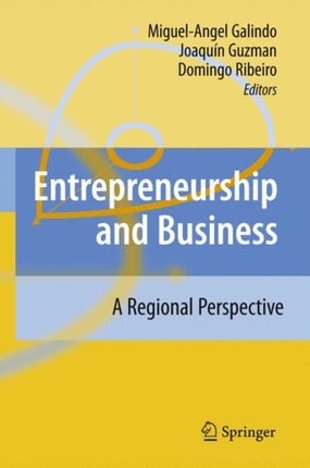 Entrepreneurship and Business: A Regional