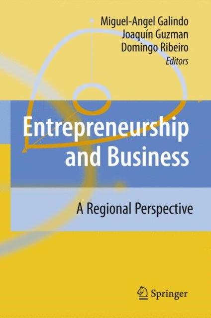 Entrepreneurship and Business: A Regional