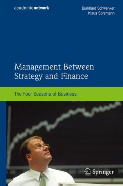 Management Between Strategy and Finance: The Four