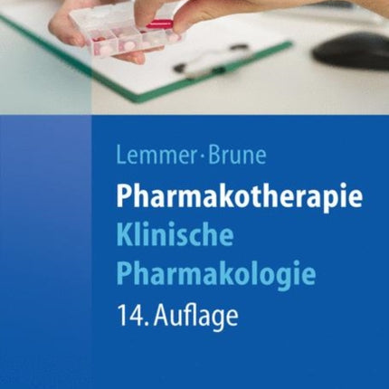 Pharmakotherapie: Klinische Pharmakologie