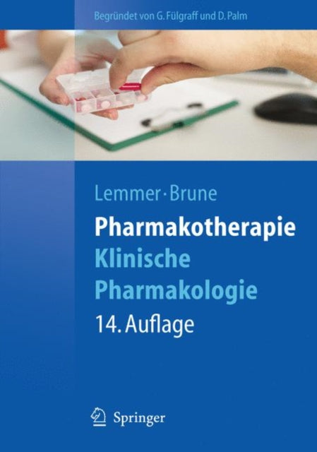 Pharmakotherapie: Klinische Pharmakologie