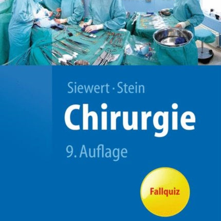 Chirurgie: mit integriertem Fallquiz - 40 Fälle nach neuer AO