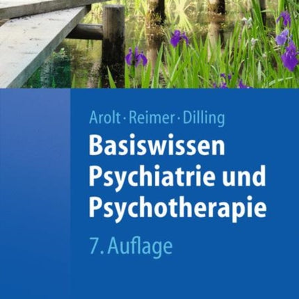 Basiswissen Psychiatrie und Psychotherapie