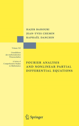 Fourier Analysis and Nonlinear Partial Differential Equations