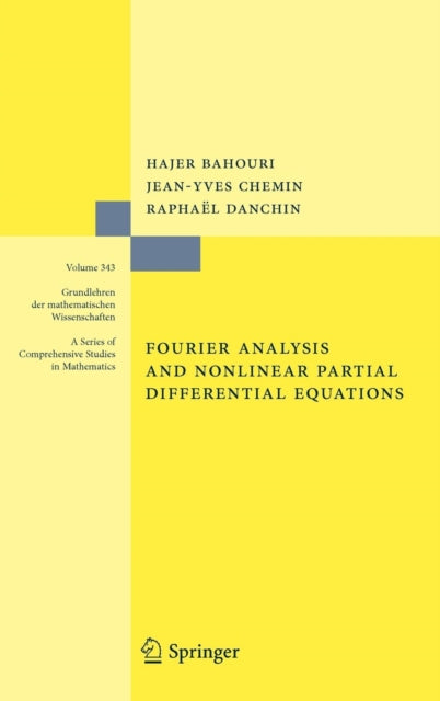 Fourier Analysis and Nonlinear Partial Differential Equations