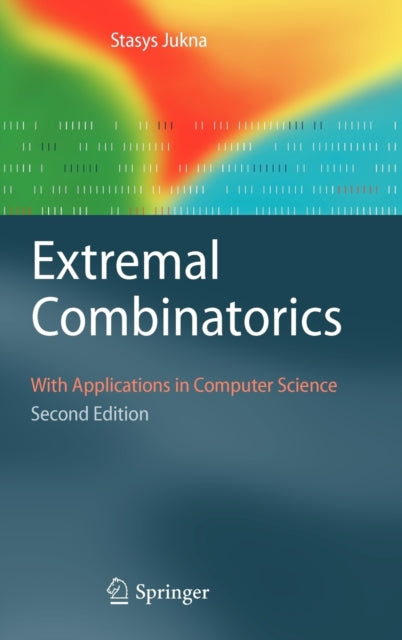 Extremal Combinatorics: With Applications in
