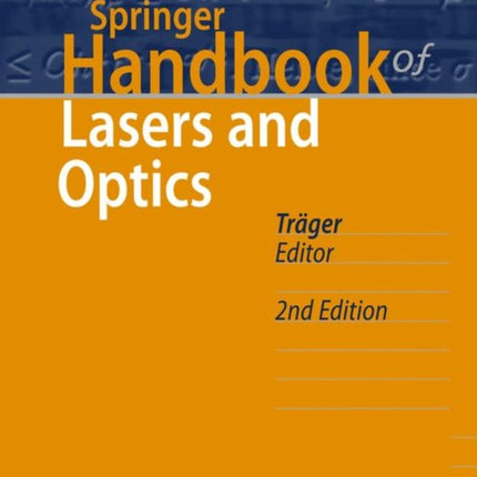 Springer Handbook of Lasers and Optics