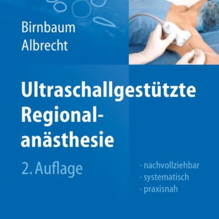 Ultraschallgestützte Regionalanästhesie
