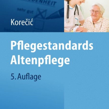 Pflegestandards Altenpflege