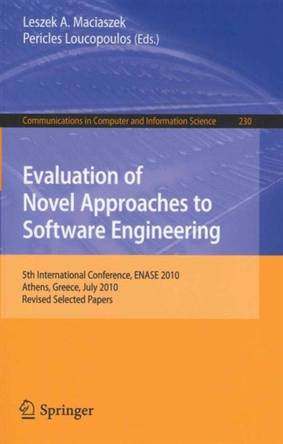 Evaluation of Novel Approaches to Software