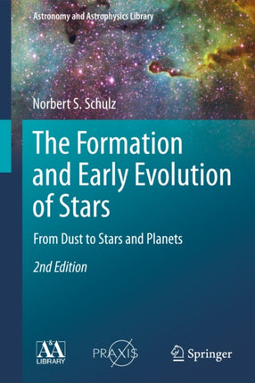 The Formation and Early Evolution of Stars: From