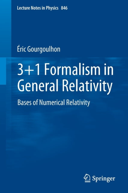 3+1 Formalism in General Relativity: Bases of