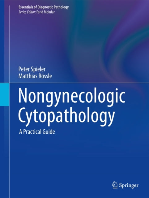 Nongynecologic Cytopathology: A Practical Guide