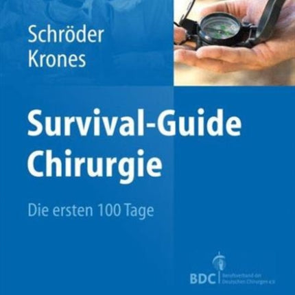 Survival-Guide Chirurgie: Die ersten 100 Tage