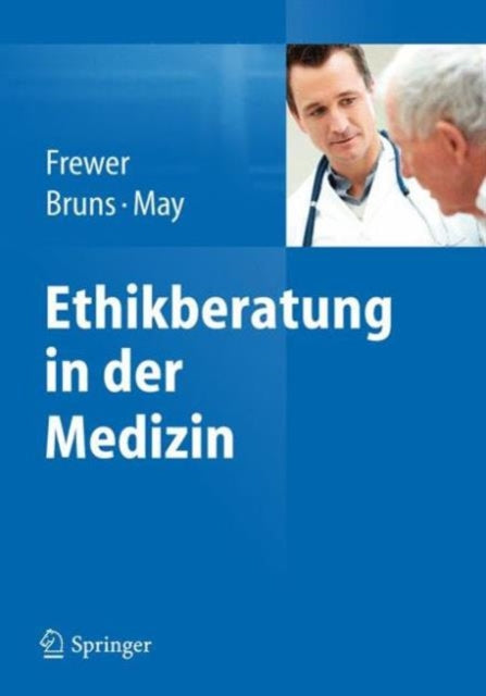 Ethikberatung in der Medizin