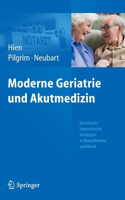 Moderne Geriatrie und Akutmedizin: