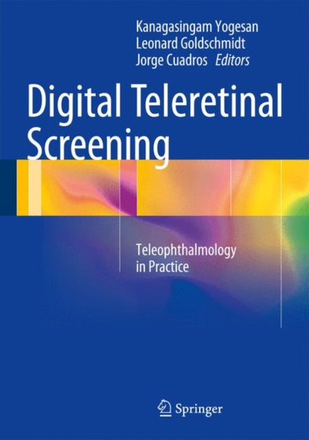 Digital Teleretinal Screening: Teleophthalmology in Practice