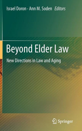 Beyond Elder Law: New Directions in Law and Aging