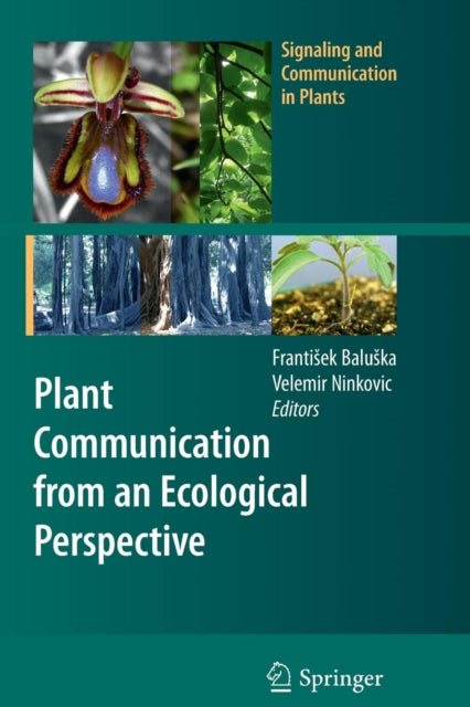 Plant Communication from an Ecological Perspective