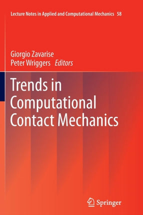 Trends in Computational Contact Mechanics