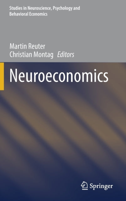 Neuroeconomics