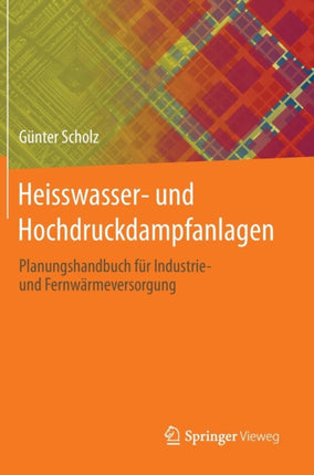 Heisswasser- und Hochdruckdampfanlagen: