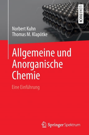 Allgemeine und Anorganische Chemie: Eine Einführung