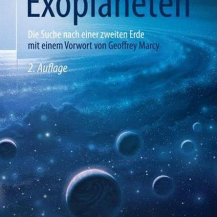 Exoplaneten: Die Suche nach einer zweiten Erde