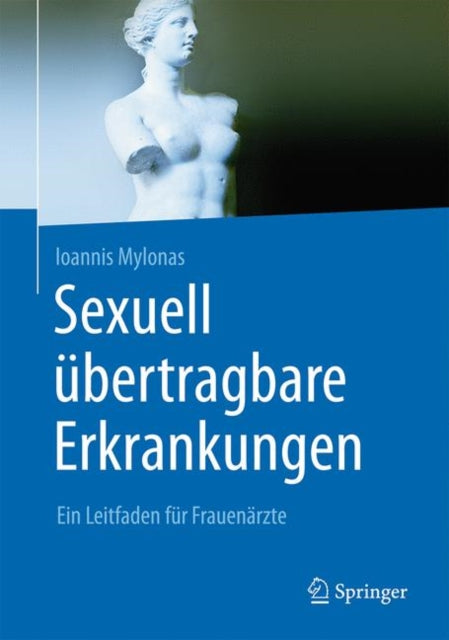 Sexuell übertragbare Erkrankungen: Ein Leitfaden für Frauenärzte