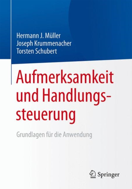 Aufmerksamkeit und Handlungssteuerung: Grundlagen