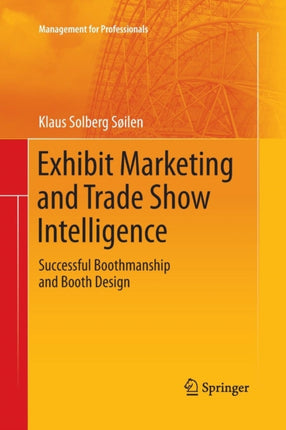 Exhibit Marketing and Trade Show Intelligence: