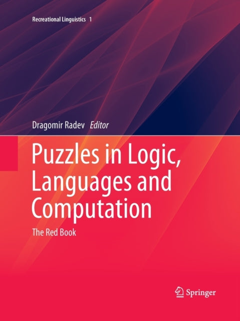 Puzzles in Logic, Languages and Computation: The Red Book