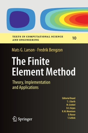 The Finite Element Method: Theory,