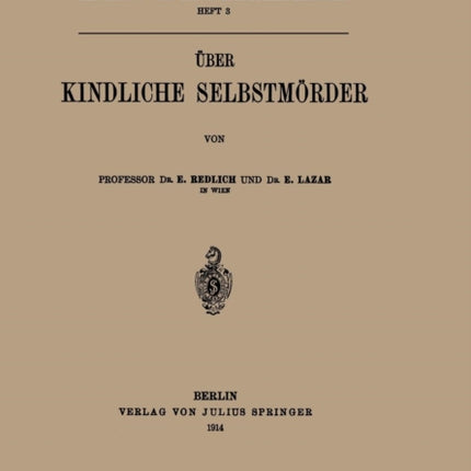 Über Kindliche Selbstmörder