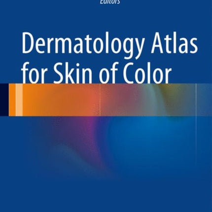 Dermatology Atlas for Skin of Color