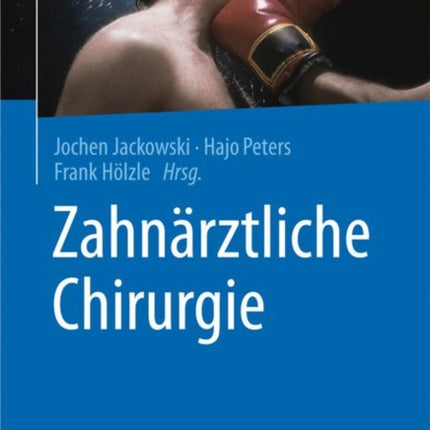 Zahnärztliche Chirurgie