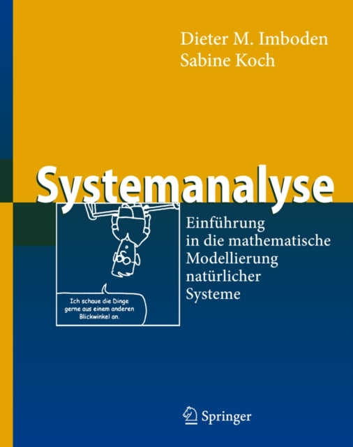 Systemanalyse: Einführung in die mathematische Modellierung natürlicher Systeme