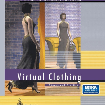 Virtual Clothing: Theory and Practice