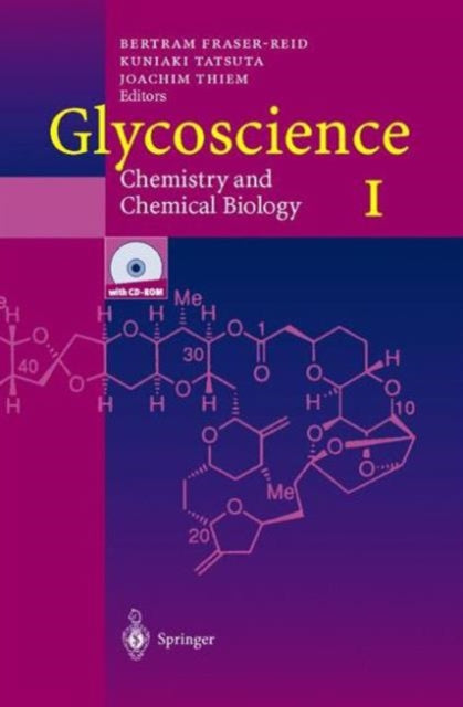 Glycoscience: Chemistry and Chemical Biology I–III