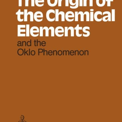 The Origin of the Chemical Elements and the Oklo Phenomenon