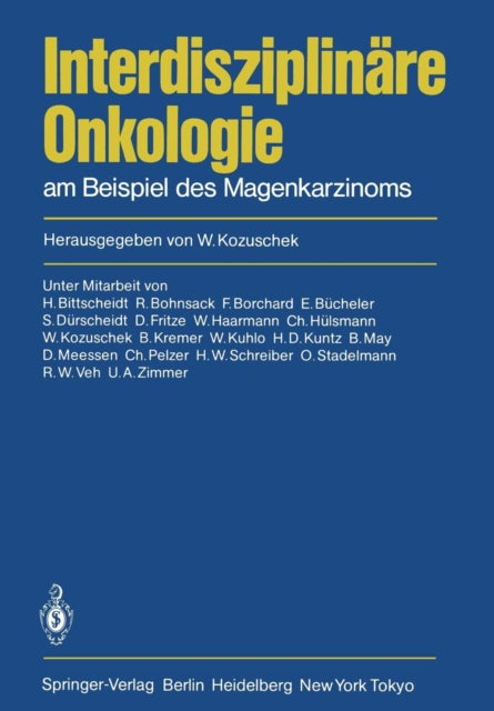 Interdisziplinäre Onkologie: am Beispiel des Magenkarzinoms