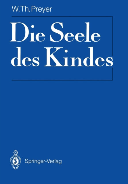 Die Seele des Kindes: Mit Materialien zur Rezeptionsgeschichte