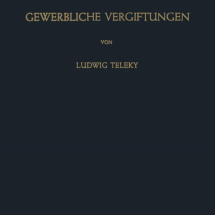 Gewerbliche Vergiftungen