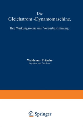 Die Gleichstrom-Dynamomaschine: Ihre Wirkungsweise und Vorausbestimmung